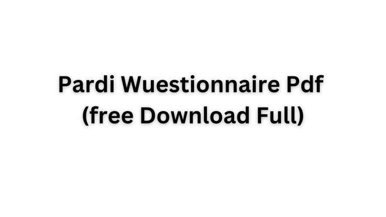 Pardi Wuestionnaire Pdf free Download Full